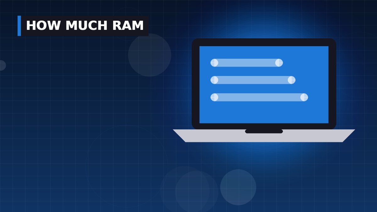 How Much RAM Do You Need in a Laptop in 2026?
