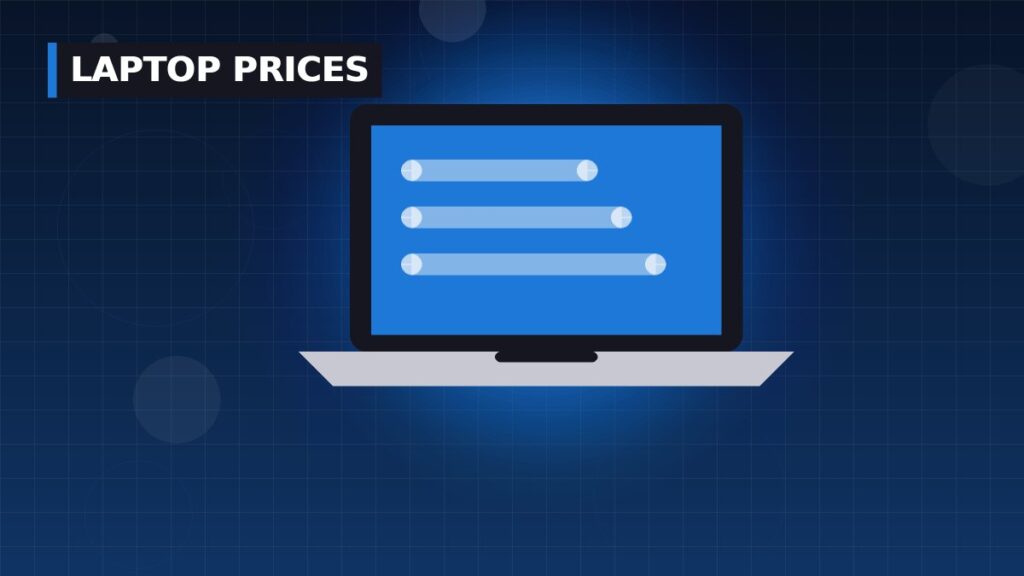 Laptop Prices Are Rising: Should You Buy Now or Wait?