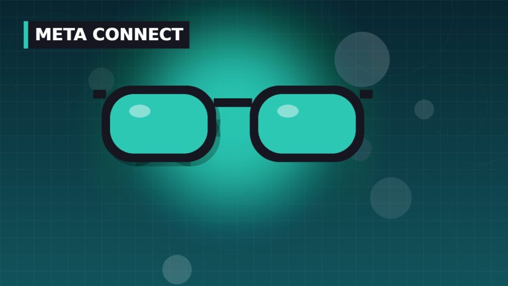 Meta Connect 2026: Every New Smart Glass Explained