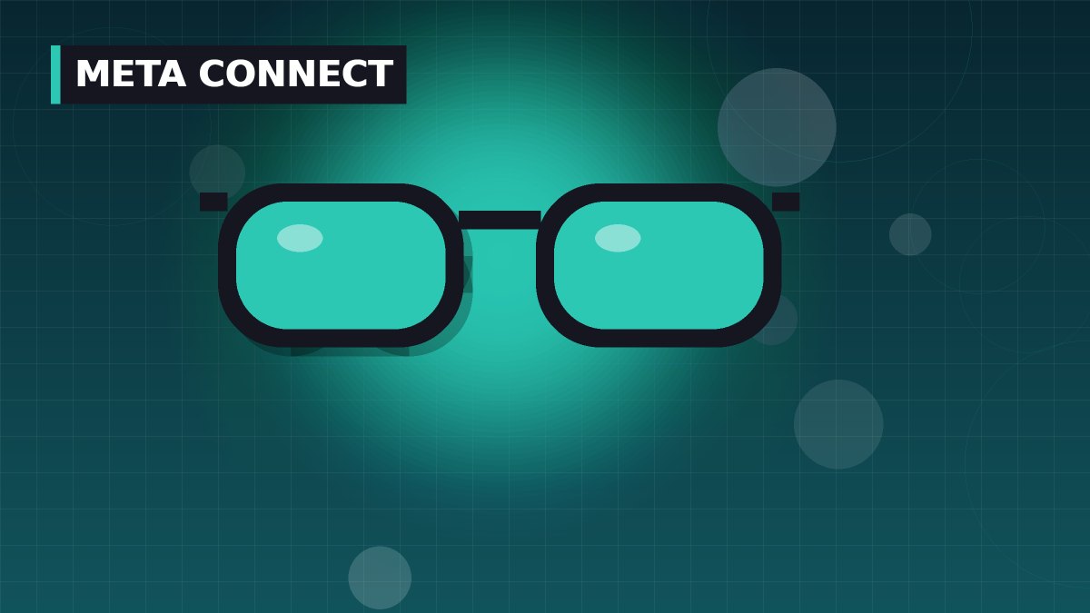 Meta Connect 2026: Every New Smart Glass Explained