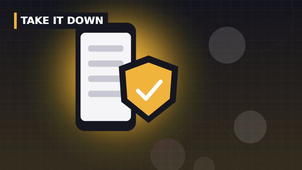 Take It Down Act: How to Report Intimate Images